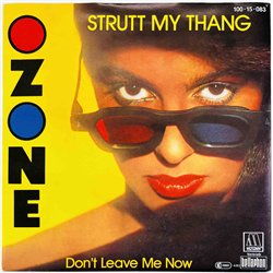 Ozone 1983 100-15-083 Strutt My Thang 7” single