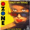 Ozone 1983 100-15-083 Strutt My Thang 7” single