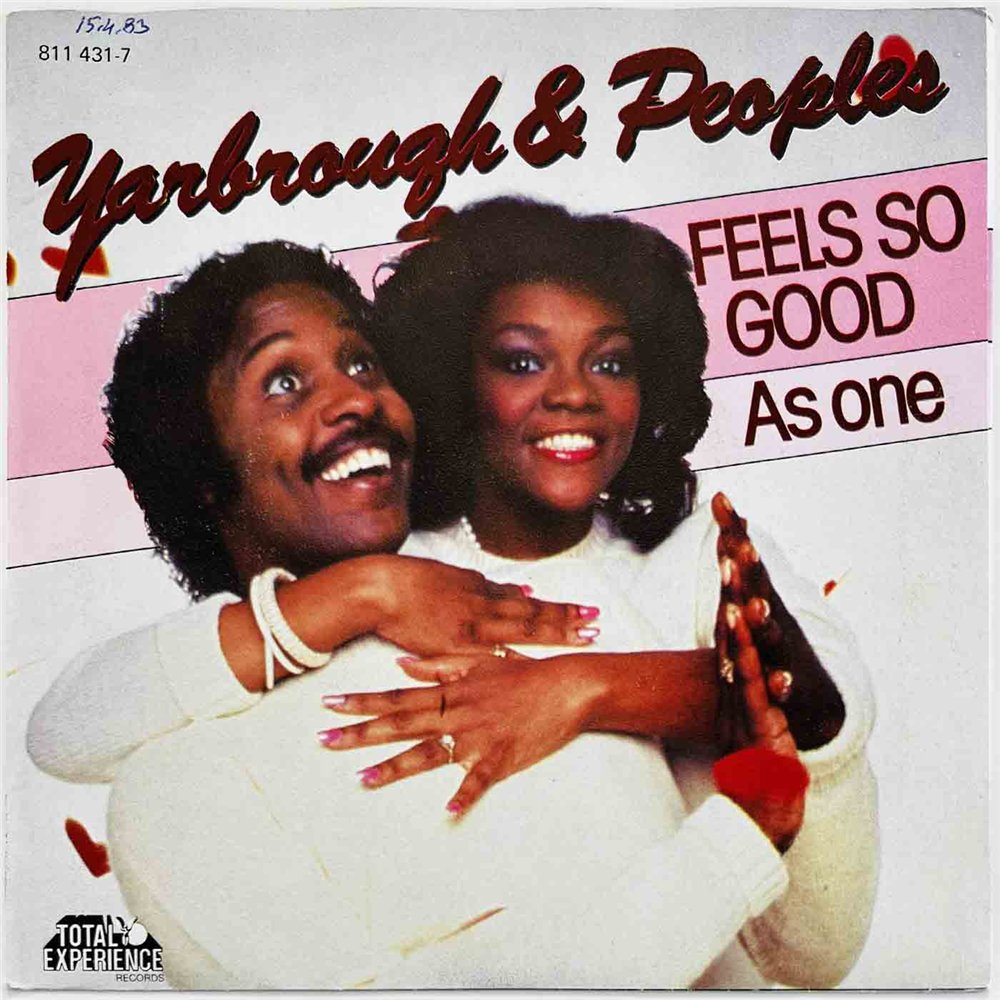 Yarbrough & Peoples 1983 811 431-7 Feel s So Good 7” single