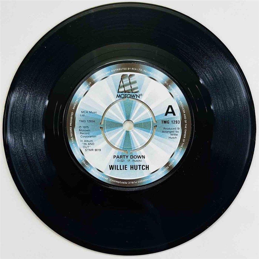 Willie Hutch 1975 TMG 1293 Party Down 7” single