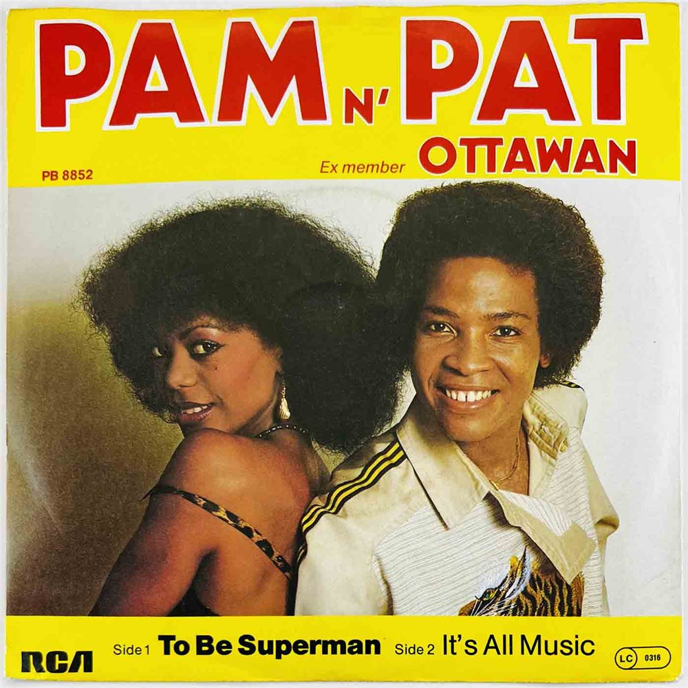 Pam N' Pat 1981 PB 8852 To Be Superman 7” single