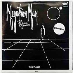 Patrick Cowley 1982 T-20029 Megatron Man 7” single