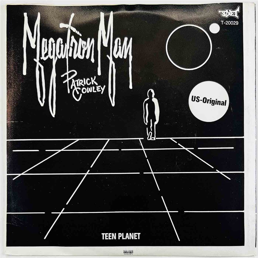 Patrick Cowley 1982 T-20029 Megatron Man 7” single