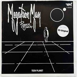 Patrick Cowley 1982 T-20029 Megatron Man 7” single