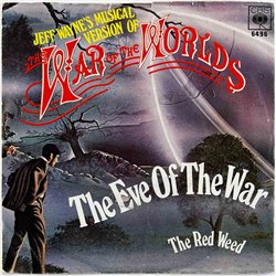 Jeff Wayne's The War Of The Worlds 1978 CBS 6496 The Eve Of The War 7” single