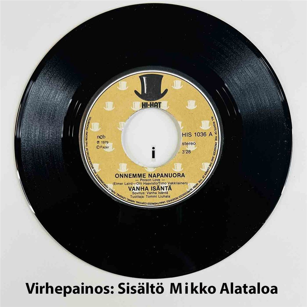 Alatalo Mikko Käytetty 7” ei kuvakantta Vesilasi, Vessanavain, Heiniä Paali  kansi ei kuvakantta levy EX käytetty vinyylisingle