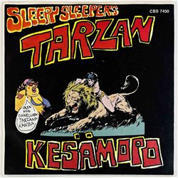 Sleepy Sleepers 1979 CBS 7430 Tarzan 7” single