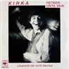Kirka 1983 CBSA 3311 Hetken unta Vain 7” single