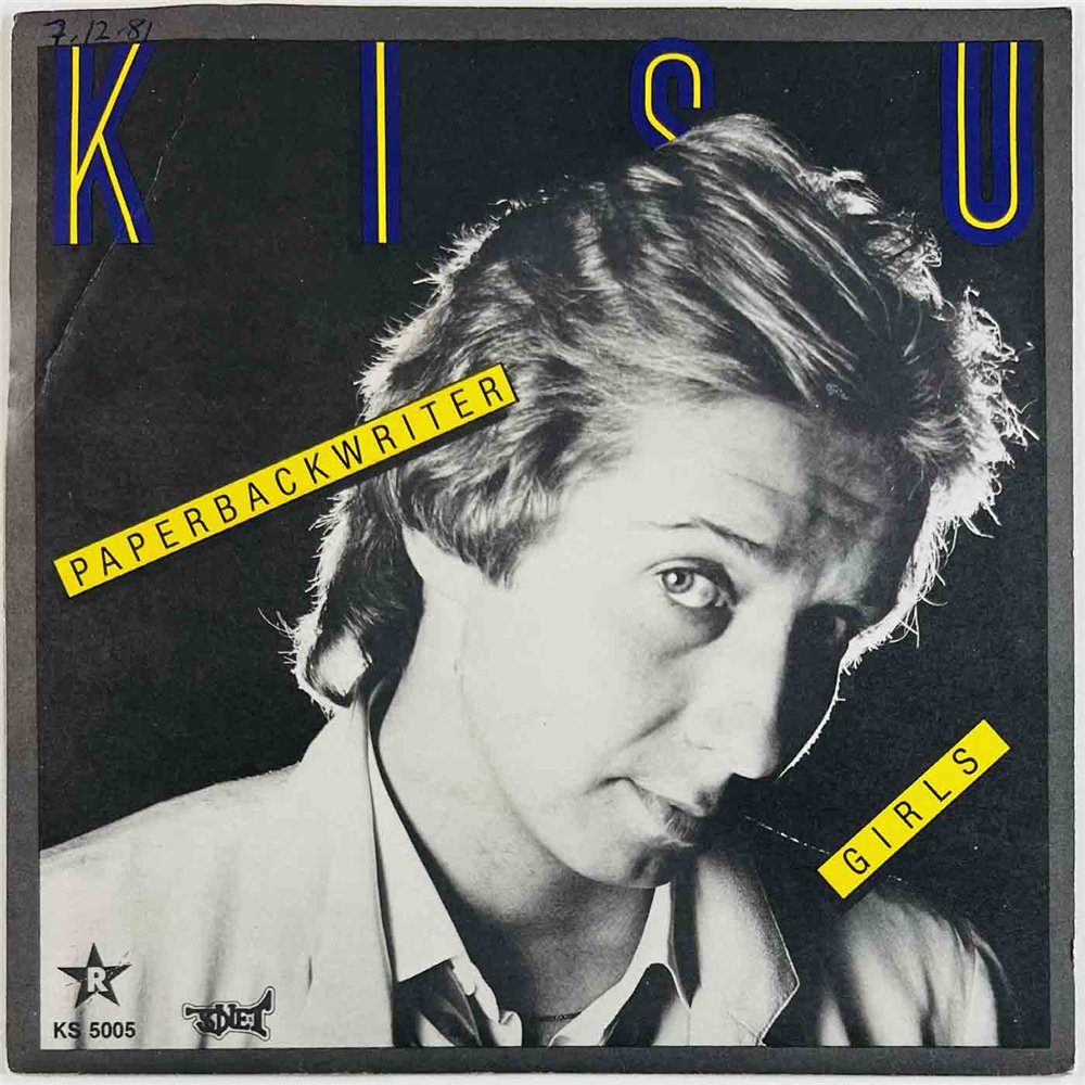 Kisu 1981 KS 5005 Paperback Writer 7” single