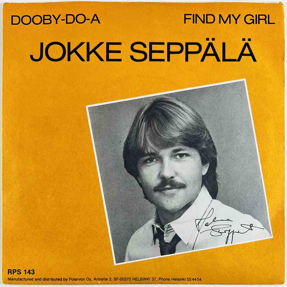 Jokke Seppälä 1982 RPS 143 Dooby-Do-A 7” single