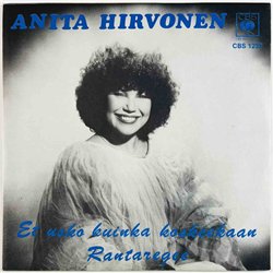 Hirvonen Anita single 7” Et Usko Kuinka Koskeekaan  kansi VG+ levy EX käytetty vinyylisingle PS