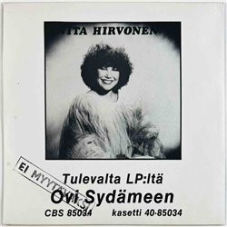Hirvonen Anita single 7” Et Usko Kuinka Koskeekaan  kansi VG+ levy EX käytetty vinyylisingle PS