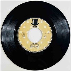 Broadcast 1980 HIS 1060 Pacific 7” single