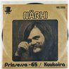 Närhi 1975 HIS 1005 Prinsessa -65 7” single