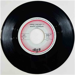 Markku Johansson 1982 DIGS 131 Almost Together 7” single