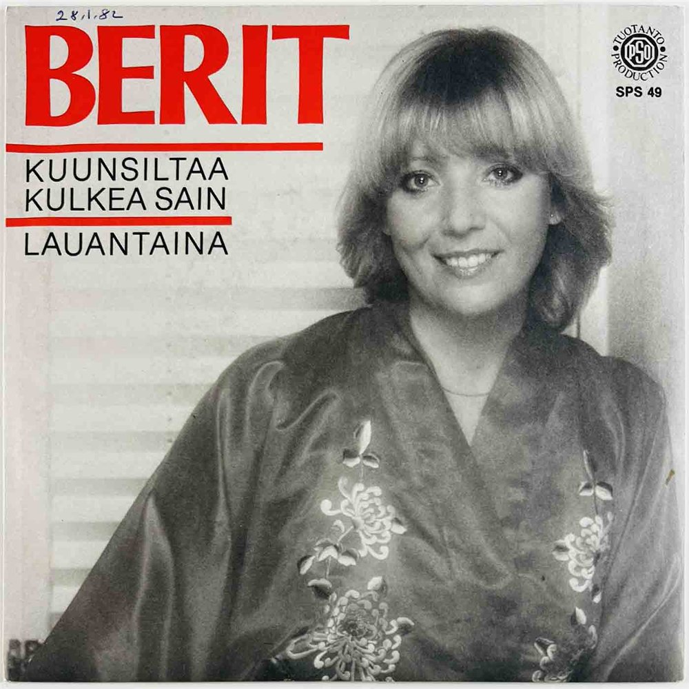Berit 1981 SPS 49 Kuunsiltaa Kulkea Sain 7” single