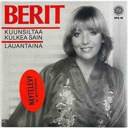 Berit 1981 SPS 49 Kuunsiltaa Kulkea Sain 7” single