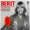 Berit 1981 SPS 49 Kuunsiltaa Kulkea Sain 7” single