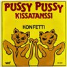 Konfetti 1982 KS 5007 Pussy Pussy 7” single