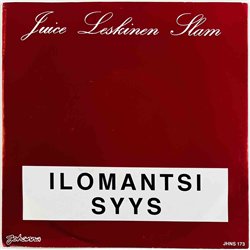 Juice Leskinen Slam 1981 JHNS 173 Ilomantsi 7” single