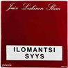 Juice Leskinen Slam 1981 JHNS 173 Ilomantsi 7” single