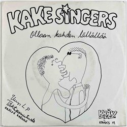 Kake Singers 1979 KRÄKS 11 Ollaan Kahden Lällällää 7” single