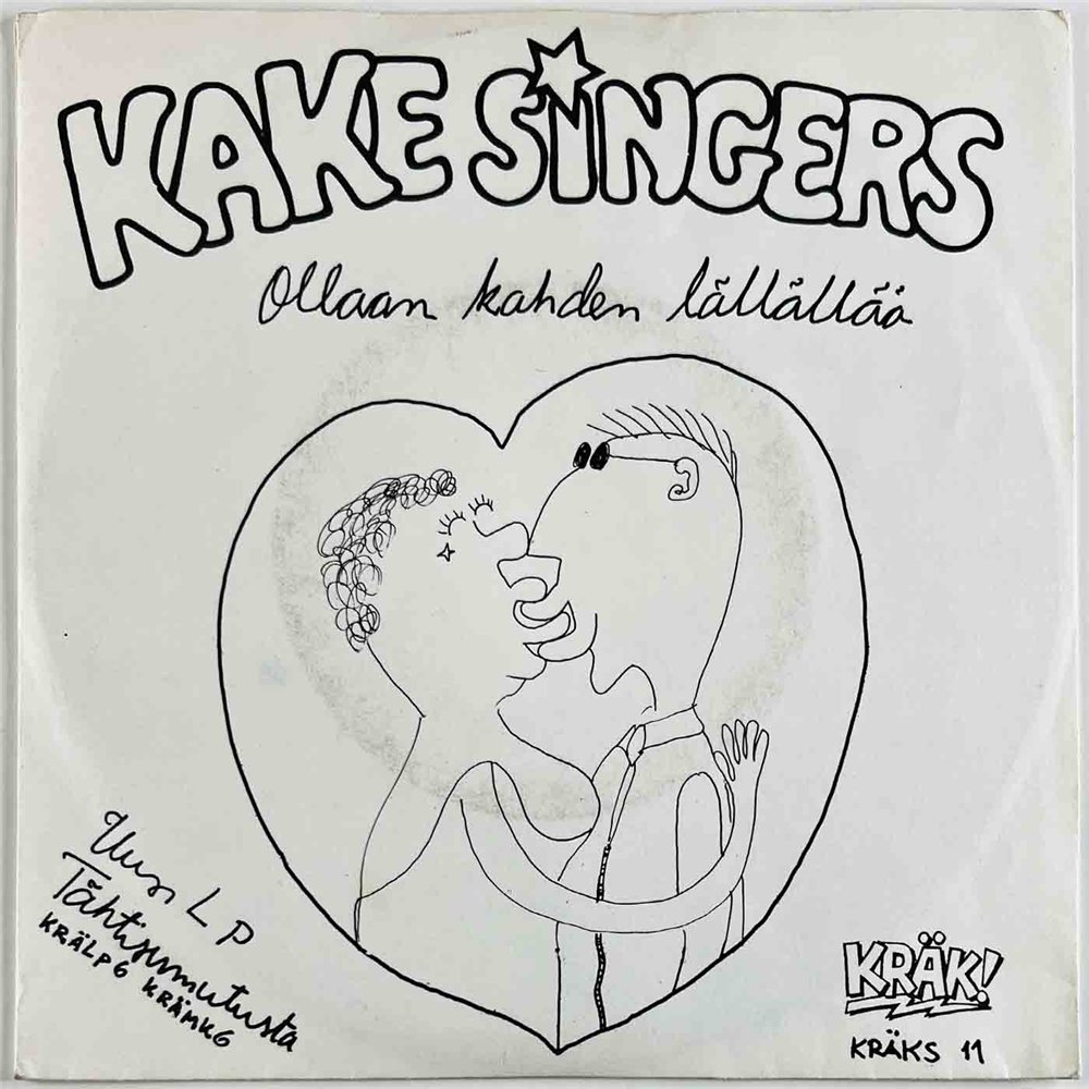 Kake Singers 1979 KRÄKS 11 Ollaan Kahden Lällällää 7” single