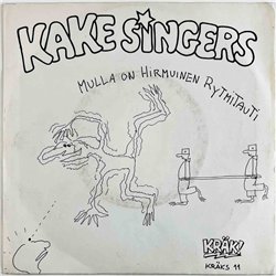Kake Singers 1979 KRÄKS 11 Ollaan Kahden Lällällää 7” single