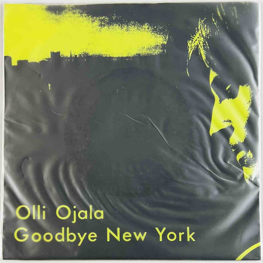 Olli Ojala single 7” Goodbye New York  kansi EX levy EX käytetty vinyylisingle PS