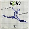 Kojo 1981 DIGS 126 Hard To Handle 7” single