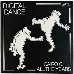 Digital Dance 1981 DIGS 128 Cairo C. 7” single