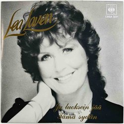 Lea Laven single 7” Ja Luoksein Jää  kansi EX levy EX käytetty vinyylisingle PS
