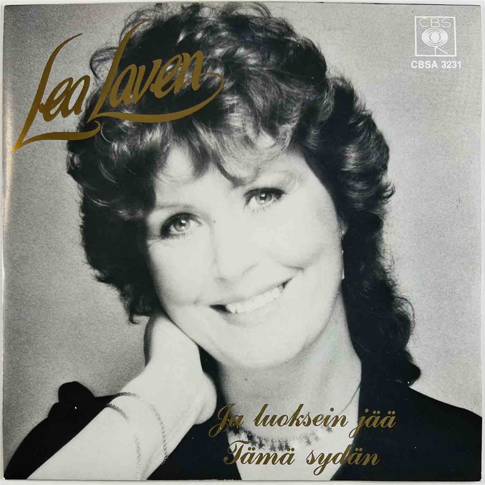 Lea Laven single 7” Ja Luoksein Jää  kansi EX levy EX käytetty vinyylisingle PS
