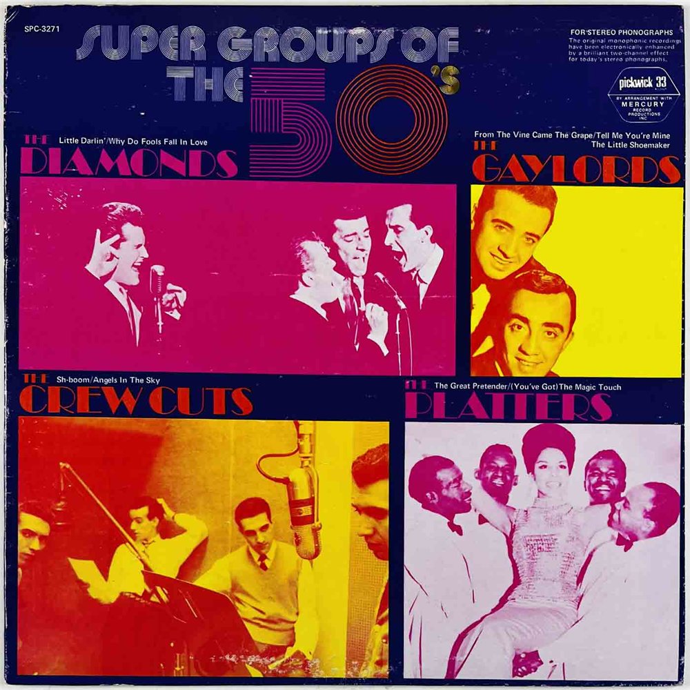 Diamonds, Gaylords, Crew Cuts 1968 SPC-3271 Super Groups of the 50's Used LP