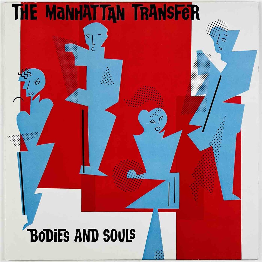 Manhattan Transfer 1983 78-0104-1 Bodies And Souls Used LP