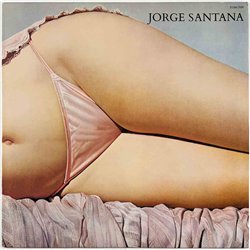 Santana Jorge LP Jorge Santana  kansi EX levy EX Käytetty LP