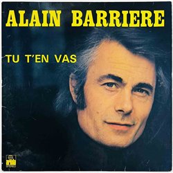 Barrière Alain LP Tu T'en Vas  kansi VG levy VG+ Käytetty LP