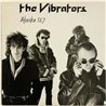Vibrators vinyl LP Alaska 127  kansi EX levy EX Käytetty LP