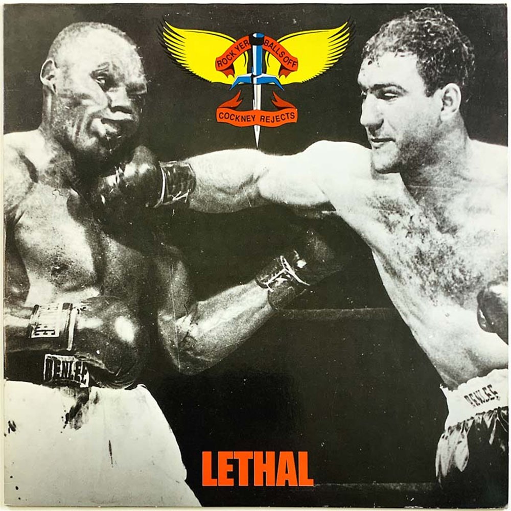 Cockney Rejects vinyl LP Lethal  kansi EX levy EX- Käytetty LP