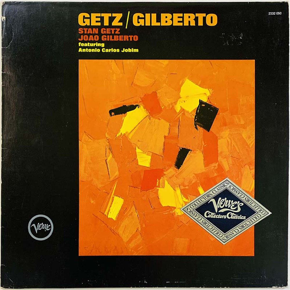 Stan Getz / João Gilberto vinyl LP Getz / Gilberto  kansi VG levy EX Käytetty LP