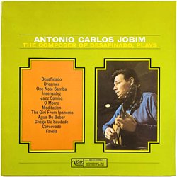 Jobim Antonio Carlos vinyl LP The composer of desafinado, plays  kansi EX levy EX Käytetty LP