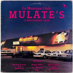 Beausoleil, Dewey Balfa, D. L. Menard vinyl LP La Musique Chez Mulate's  kansi VG+ levy EX Käytetty LP