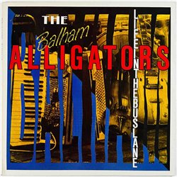 Balham Alligators vinyl LP Life in the buslane  kansi EX levy EX Käytetty LP