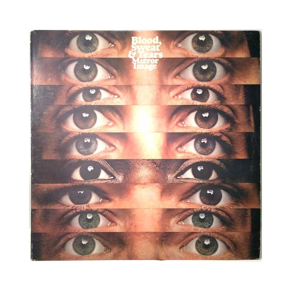 Blood Sweat & Tears : Mirror Image - Begagnat LP