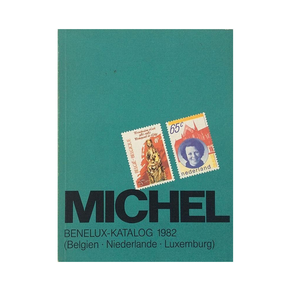 Michel Benelux-Katalog -82 : Keräilyyn postimerkkien hinnasto - Något använd bok