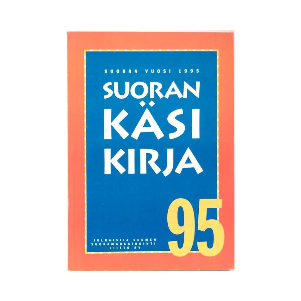 Suoran vuosi : Suoran käsikirja 95 - Något använd bok