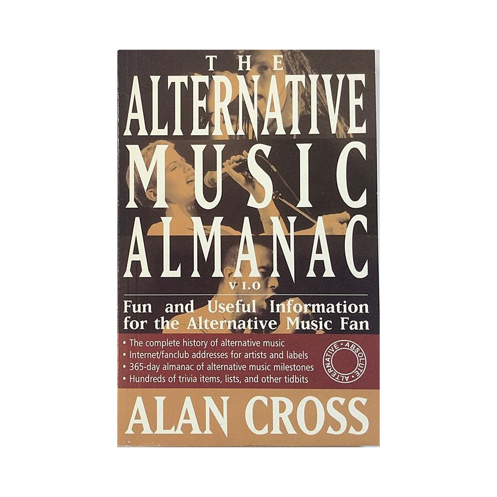 Alternative Music Almanac : Alan Cross - Used book