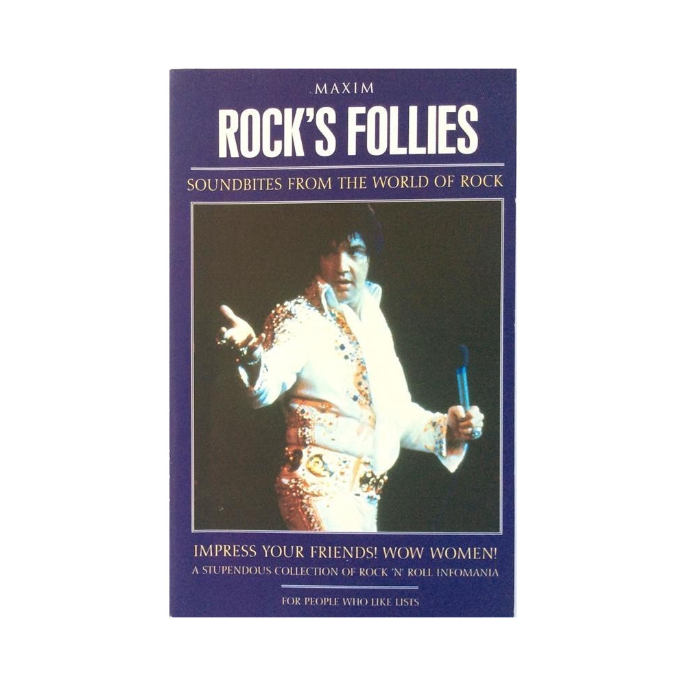 Rock’s Follies : Soundbites from the world of rock - Used book