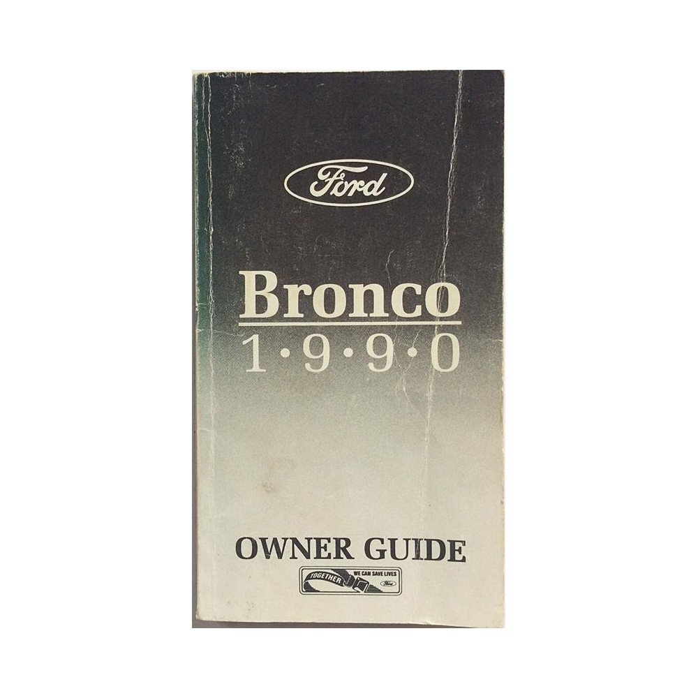 Ford Bronco 1990 : Owner Guide - Used book