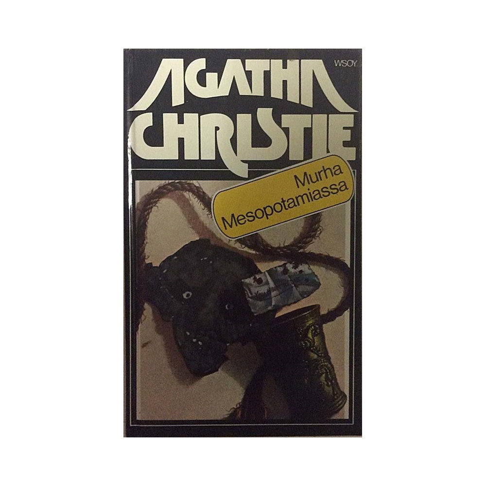 Murha Mesopotamiassa: Agatha Christie  kansi EX sisäsivut EX Käytetty kirja